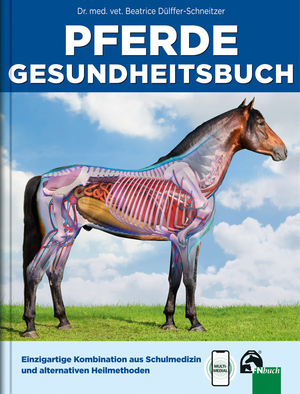 "Pferde Gesundheitsbuch" von Dr. med. vet. Beatrice Dülffer-Schneitzer - helle-kleven.shop